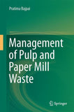 Management of Pulp and Paper Mill Waste