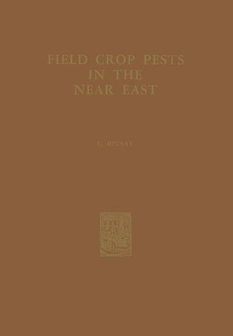 Field Crop Pests in the Near East