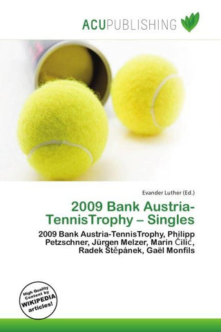 2009 Bank Austria-TennisTrophy - Singles
