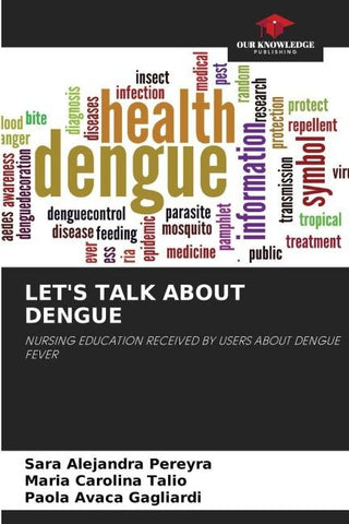 LET'S TALK ABOUT DENGUE
