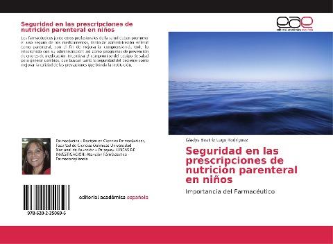 Seguridad en las prescripciones de nutrición parenteral en niños