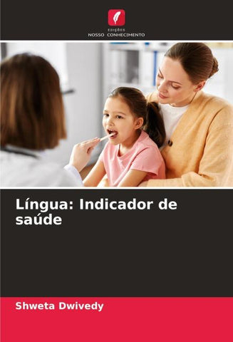 Língua: Indicador de saúde