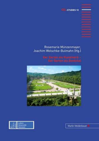 Der Garten als Kunstwerk – Der Garten als Denkmal