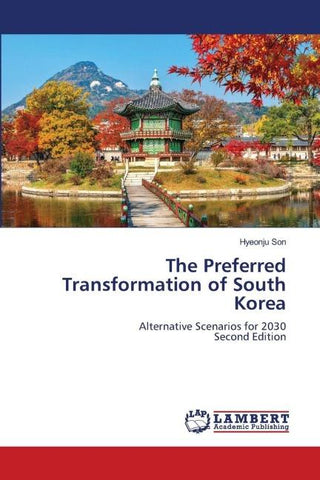 The Preferred Transformation of South Korea