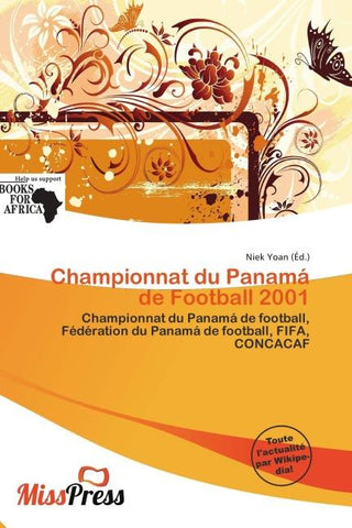 Championnat du Panamá de Football 2001
