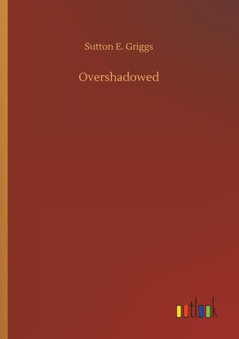 Overshadowed