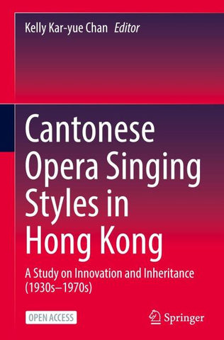 Cantonese Opera Singing Styles in Hong Kong