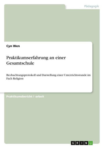 Praktikumserfahrung an einer Gesamtschule