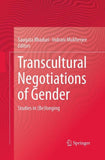 Transcultural Negotiations of Gender