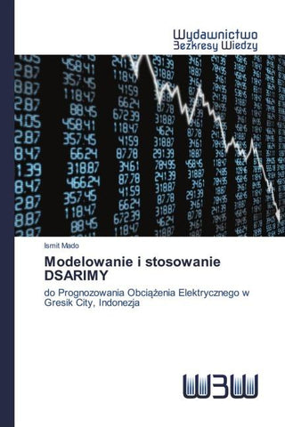 Modelowanie i stosowanie DSARIMY