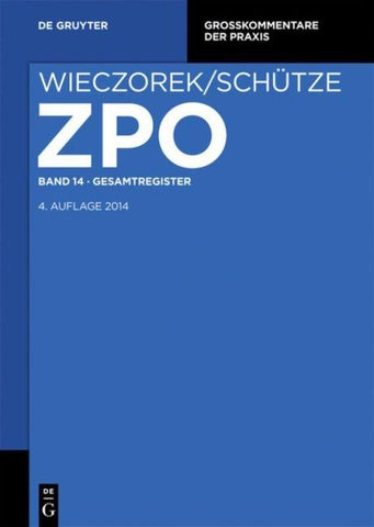 Zivilprozessordnung und Nebengesetze / Gesamtregister
