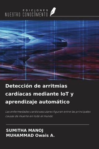 Detección de arritmias cardíacas mediante IoT y aprendizaje automático