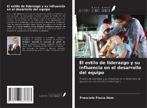 El estilo de liderazgo y su influencia en el desarrollo del equipo