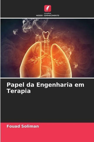 Papel da Engenharia em Terapia