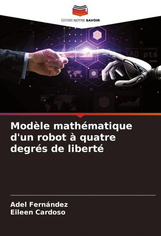 Modèle mathématique d'un robot à quatre degrés de liberté