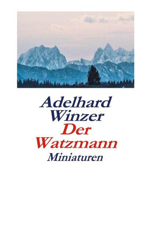 Der Watzmann
