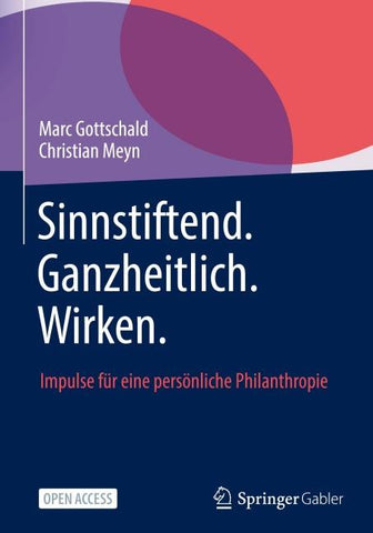 Sinnstiftend. Ganzheitlich. Wirken.