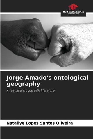 Jorge Amado's ontological geography