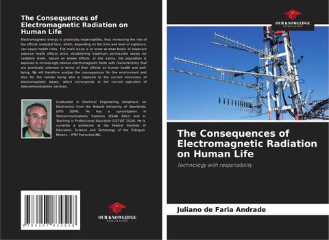 The Consequences of Electromagnetic Radiation on Human Life