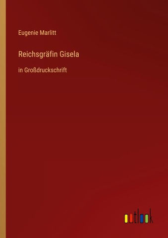 Reichsgräfin Gisela