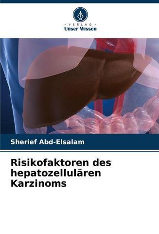 Risikofaktoren des hepatozellulären Karzinoms