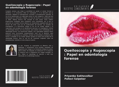Queiloscopia y Rugoscopia : Papel en odontología forense