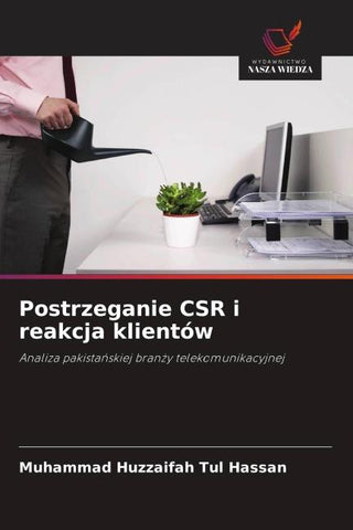 Postrzeganie CSR i reakcja klientów