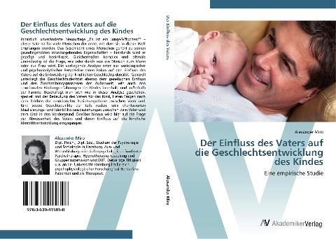 Der Einfluss des Vaters auf die Geschlechtsentwicklung des Kindes