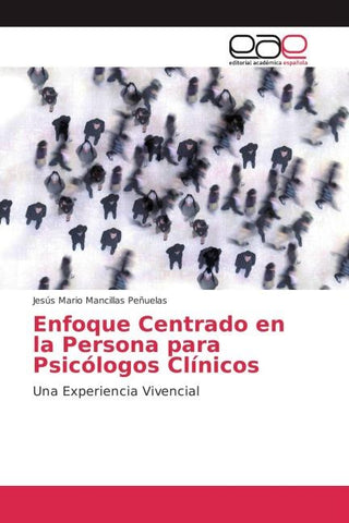 Enfoque Centrado en la Persona para Psicólogos Clínicos