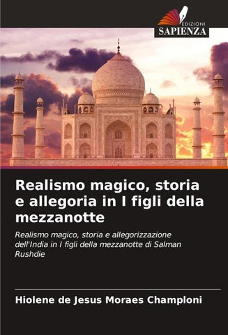 Realismo magico, storia e allegoria in I figli della mezzanotte