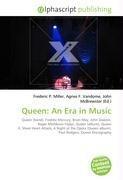 Queen: An Era in Music