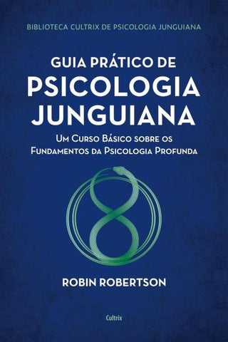 Guia prático de psicologia junguiana