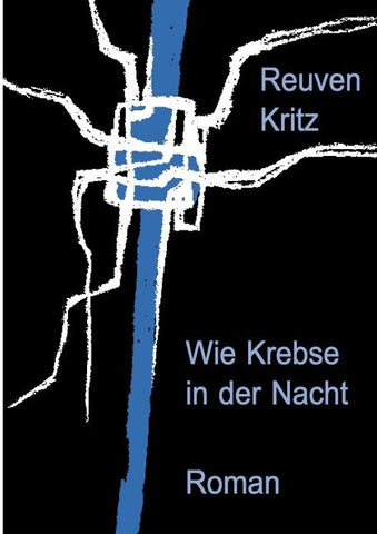 Wie Krebse in der Nacht