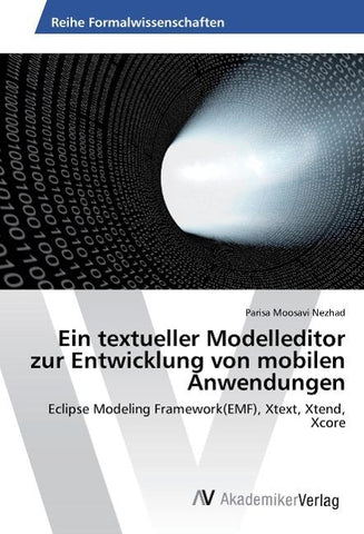 Ein textueller Modelleditor zur Entwicklung von mobilen Anwendungen
