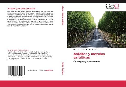 Asfaltos y mezclas asfálticas