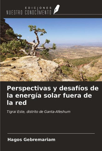 Perspectivas y desafíos de la energía solar fuera de la red