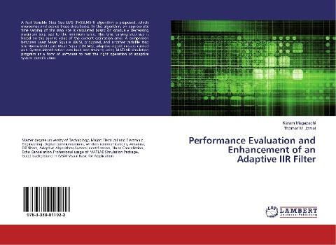 Performance Evaluation and Enhancement of an Adaptive IIR Filter
