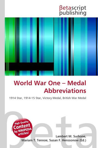 World War One - Medal Abbreviations
