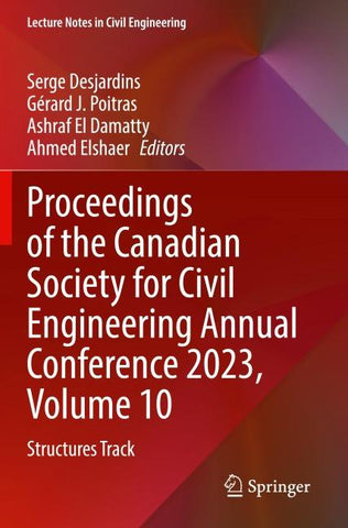 Proceedings of the Canadian Society for Civil Engineering Annual Conference 2023, Volume 10