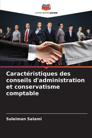 Caractéristiques des conseils d'administration et conservatisme comptable