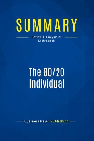 Summary: The 80/20 Individual
