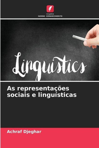 As representações sociais e linguísticas