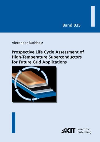Prospective Life Cycle Assessment of High-Temperature Superconductors for Future Grid Applications