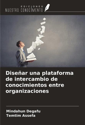 Diseñar una plataforma de intercambio de conocimientos entre organizaciones
