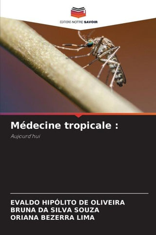Médecine tropicale :