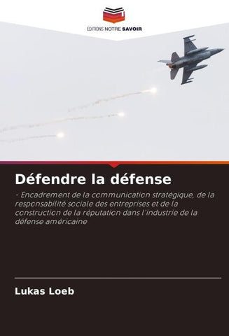 Défendre la défense