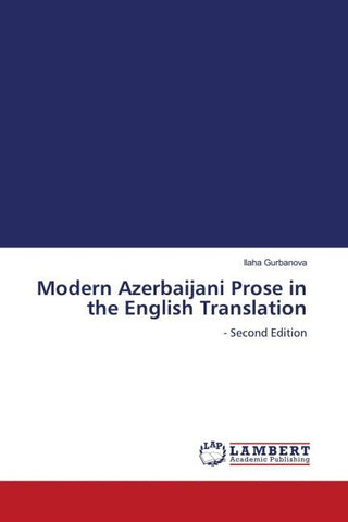 Modern Azerbaijani Prose in the English Translation