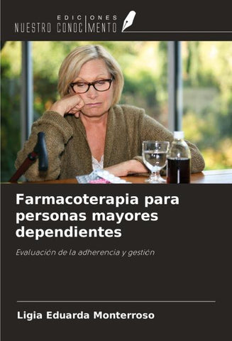 Farmacoterapia para personas mayores dependientes