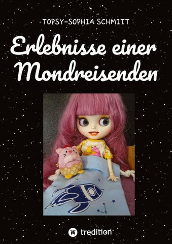 Erlebnisse einer Mondreisenden