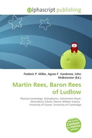 Martin Rees, Baron Rees of Ludlow